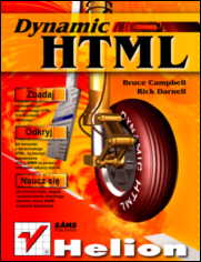 Dynamic HTML - Campbell Bruce, Darnell Rick